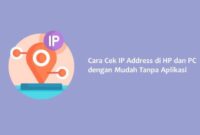 Cara Cek Ip Address Di Hp Dan Laptop