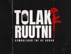 RUU TNI Picu Polemik, 34 Ormas Nyatakan Penolakan